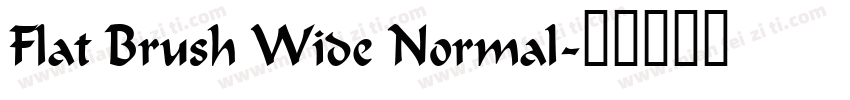 Flat Brush Wide Normal字体转换